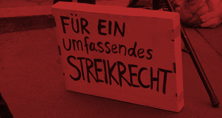 Schild mit der Aufschrift "Für ein umfassendes Streikrecht"